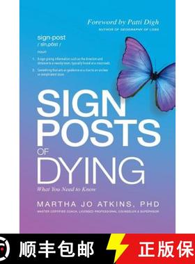 预订 Sign Posts of Dying [9780997116519]
