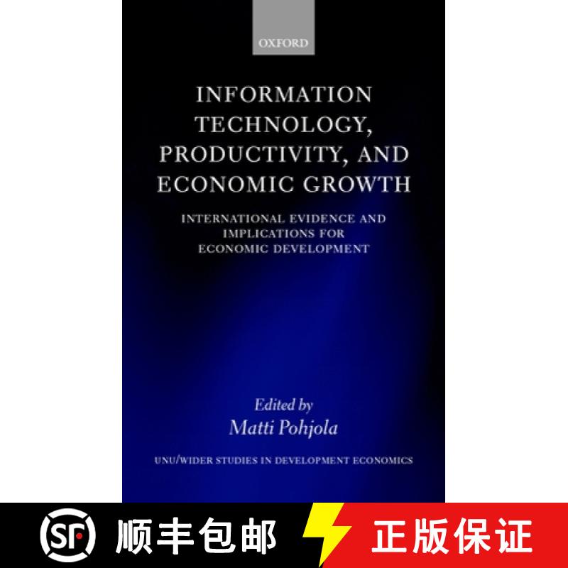 【3-4周达】Information Technology, Productivity, and Economic Growth: International Evidence and Impl... [9780199243983]