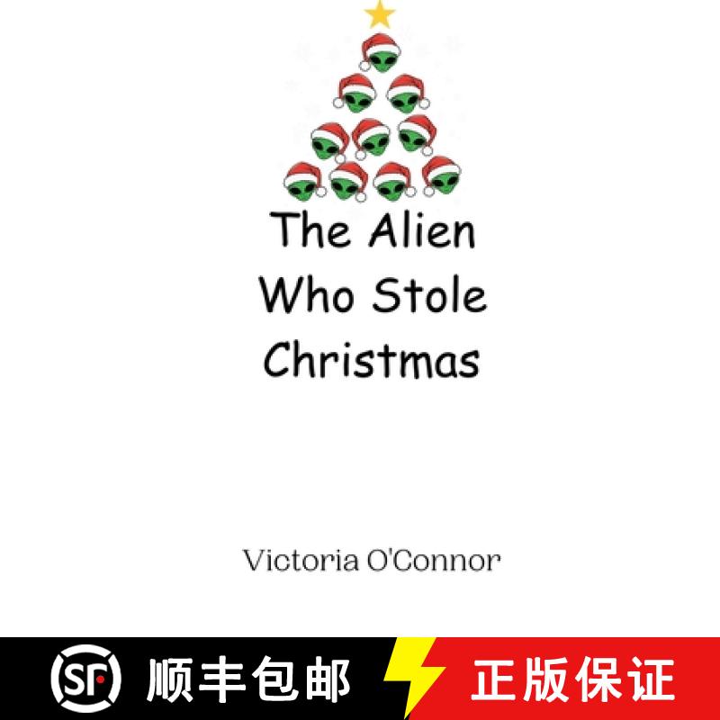 预订 The Alien Who Stole Christmas [9789908014159]