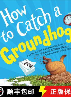 【3-4周达】How to Catch a Groundhog [9781728293035]