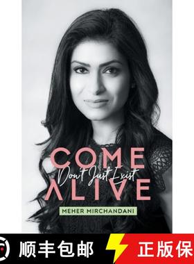 预订 Come Alive: Don't Just Exist [9781922456168]