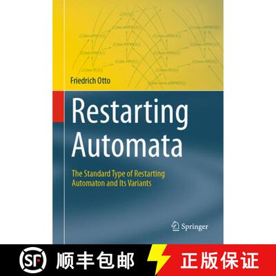 【3-4周达】Restarting Automata: The Standard Type of Restarting Automaton and Its Variants [9783031700965]