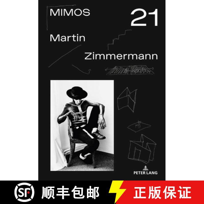 预订 Mimos 2021: Martin Zimmermann [9783034346030]