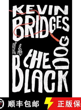 【3-4周达】The Black Dog : The life-affirming debut novel from one of Britain's most-loved comedians [9781472289070]