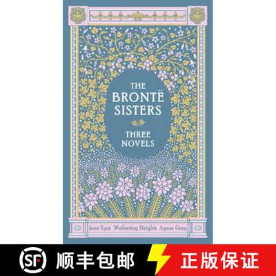 【3-4周达】精装 Bronte Sisters Three Novels (Barnes & Noble Collectible Classics: Omnibus Edition): J... [9781435137202]