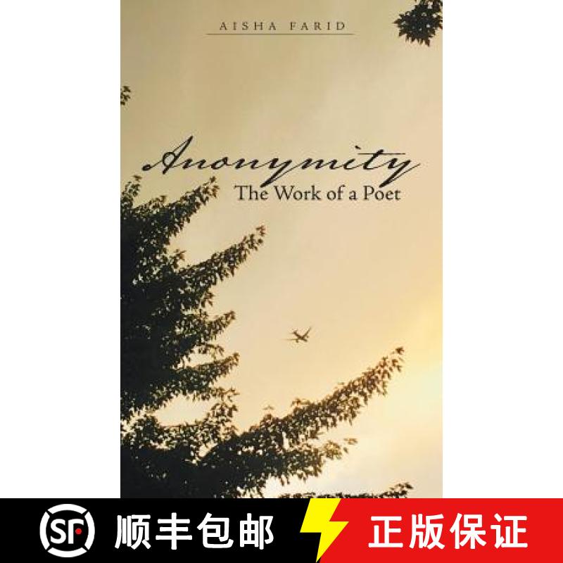【3-4周达】Anonymity: The Work of a Poet [9781480879140]