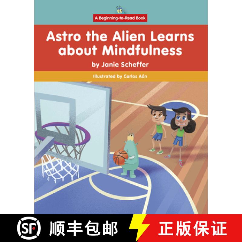 【3-4周达】Astro the Alien Learns about Mindfulness [9781684048335]