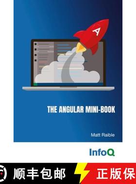 【3-4周达】The Angular Mini-Book: A practical guide to developing apps with Angular and Spring Boot. [9781312350748]