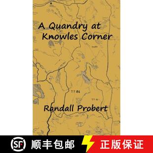 【3-4周达】A Quandry at Knowles Corner [9780985287269]