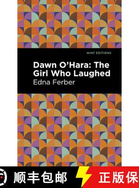 【3-4周达】Dawn O' Hara : The Girl Who Laughed [9781513133089]
