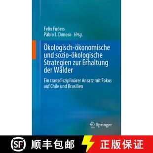 ökonomische ökologische Ökologisch Wälder 9783031294693 der und 4周达 zur Strategien sozio Ein... Erhaltung
