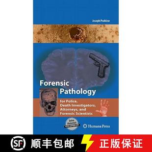 Death for Investigators Scientists Forensic and 4周达 9781588299758 Pathology Attorneys Police