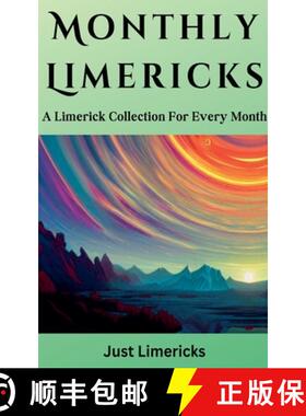 预订 Monthly Limericks - A Limerick Collection for Every Month [9798227441812]