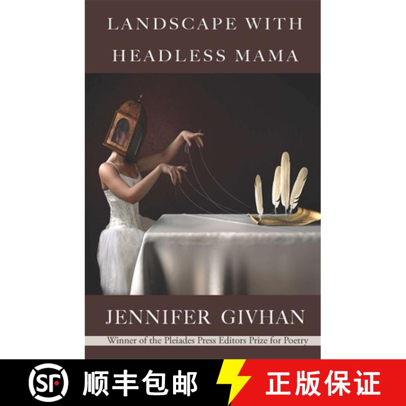 预订 Landscape with Headless Mama: Poems [9780807165416]