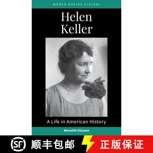 【3-4周达】精装 Helen Keller: A Life in American History [9781440874635]