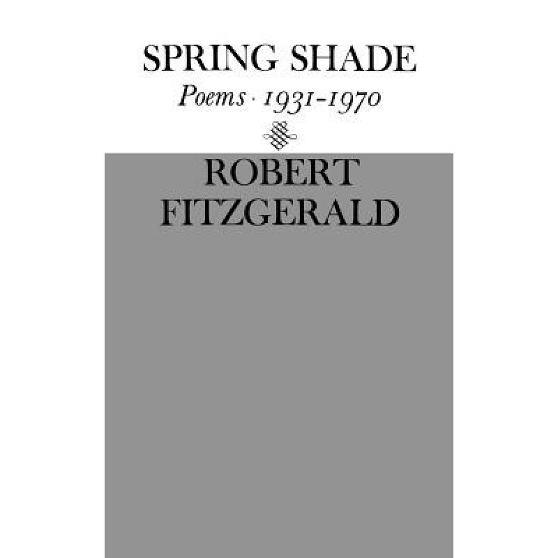预订 spring shade : poetry [9780811200523]