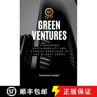 Ventures and Green Global 9788260685281 the Pioneering 3周达 Practices Ethical Sustainability Arena