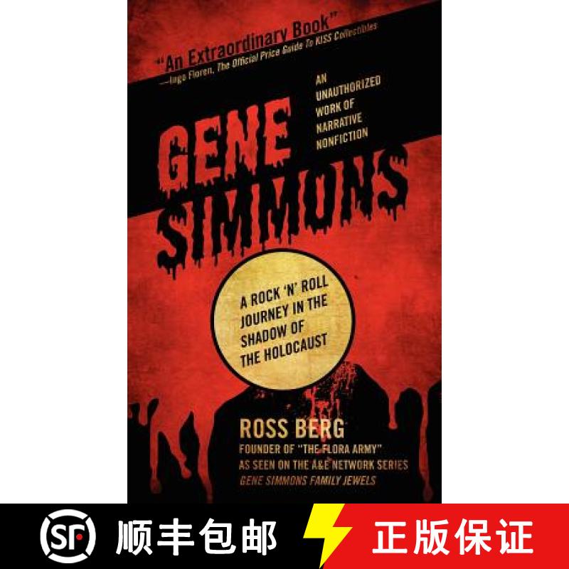 【3-4周达】Gene Simmons: A Rock 'n Roll Journey in the Shadow of the Holocaust [9781937600587]
