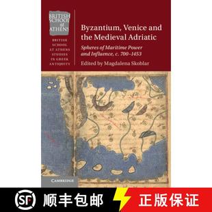 the Influence Medieval and Byzantium Power Adriatic ... Venice Maritime 4周达 9781108840705 Spheres