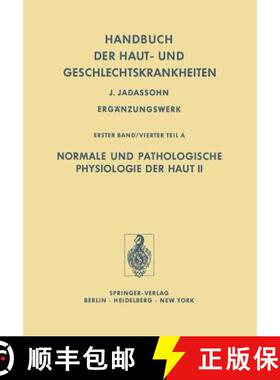 【3-4周达】Normale und Pathologische Physiologie der Haut II [9783642463945]