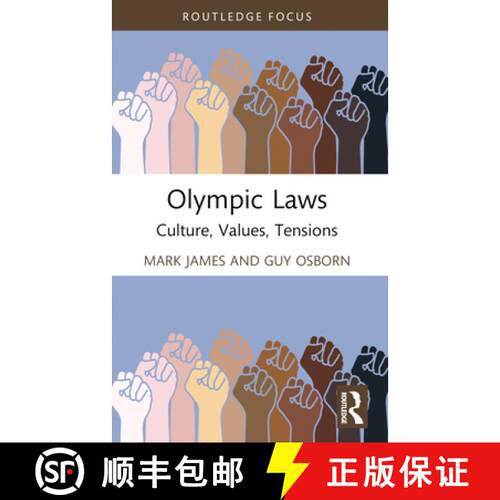 【3-4周达】Olympic Laws: Culture, Values, Tensions [9781032562544]