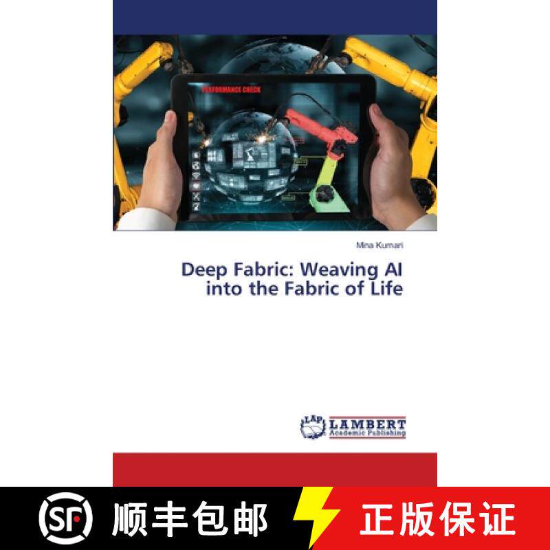 【3-4周达】Deep Fabric: Weaving AI into the Fabric of Life [9786207808014]