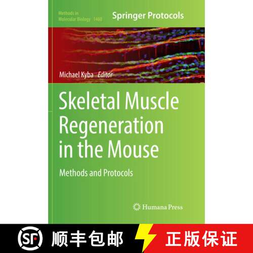 【3-4周达】Skeletal Muscle Regeneration in the Mouse : Methods and Protocols (Softcover reprint of th... [9781493981458]