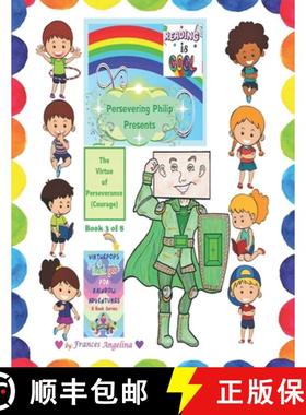 【3-4周达】Persevering Philip Presents the Virtue of Perseverance [9781970157581]