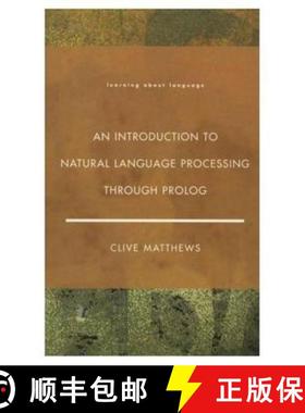 【3-4周达】An Introduction to Natural Language Processing Through Prolog [9780582066229]