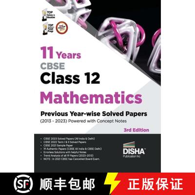 【3-4周达】11 Years CBSE Class 12 Mathematics Previous Year-wise Solved Papers (2013 - 2023) powered ... [9788119181094]