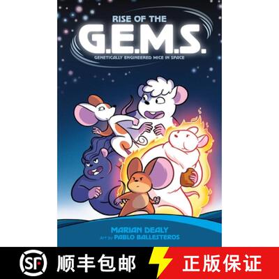【3-4周达】Rise of the G.E.M.S. (Genetically Engineered Mice in Space) [9781250798114]