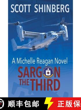 【3-4周达】Sargon the Third: A Riveting Spy Thriller [9781622536634]