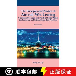 Practice Legal and The Practical Comparative Aircraft Gui... Leasing Principles 3周达 9789787711835 Wet