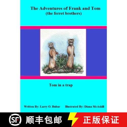 【3-4周达】Frank and Tom (the ferret brothers) Tom in a Trap [9781329439375]