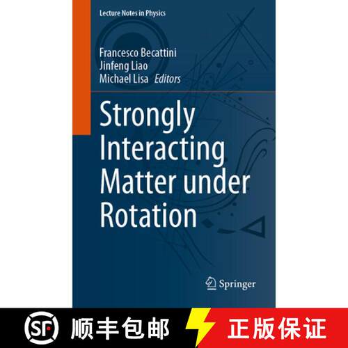 【3-4周达】Strongly Interacting Matter under Rotation (1st ed. 2021) [9783030714260]