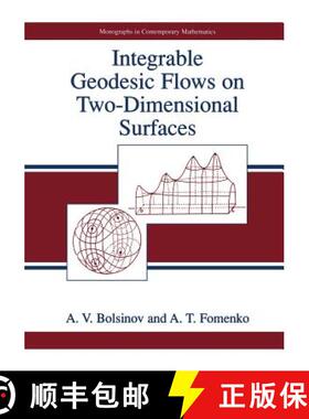 【3-4周达】Integrable Geodesic Flows on Two-Dimensional Surfaces [9781461369332]