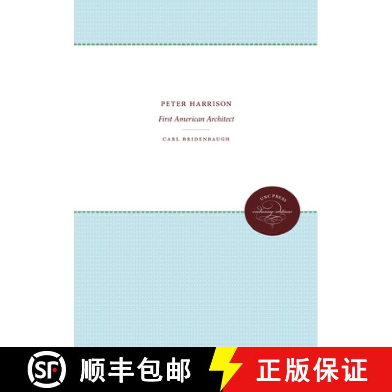 预订 Peter Harrison: First American Architect [9780807839560]