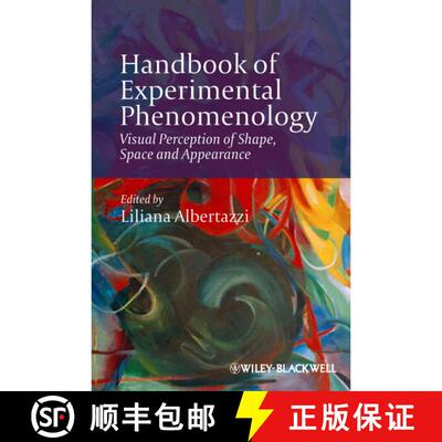 【3-4周达】精装 Handbook Of Experimental Phenomenology - Visual Perception Of Shape, Space And Appear... [9781119954682]