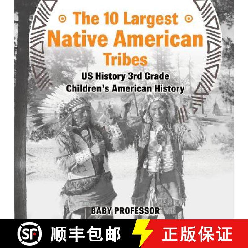 【3-4周达】The 10 Largest Native American Tribes - US History 3rd Grade | Children's American History [9781541915695]