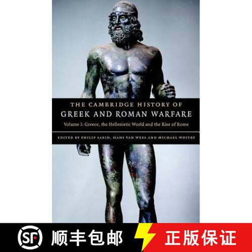 【3-4周达】精装 Cambridge History of Greek and Roman Warfare: - Greece, The Hellenistic World and the... [9780521782739]