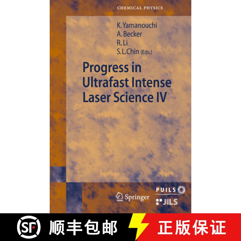 【3-4周达】Progress in Ultrafast Intense Laser Science: Volume IV [9783642088643]