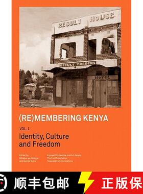 【3-4周达】(Re)membering Kenya Vol 1. Identity, Culture and Freedom [9789966724472]
