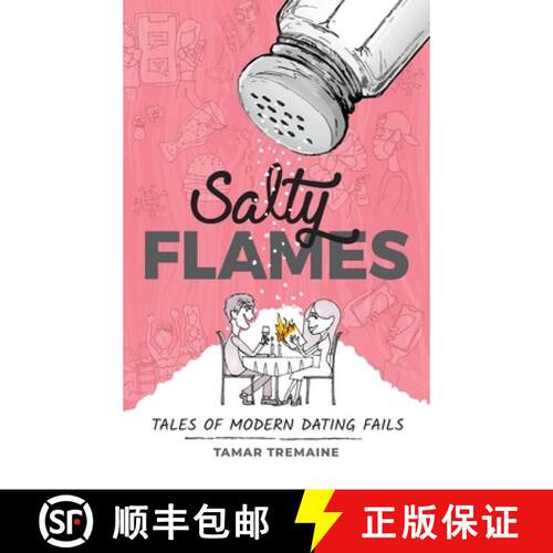 【3-4周达】精装 Salty Flames : Tales of Modern Dating Fails [9781953555113]