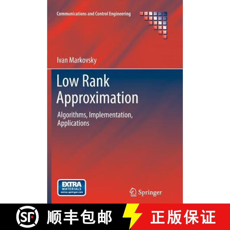 【4周达】Low Rank Approximation : Algorithms, Implementation, Applications [9781447158363]