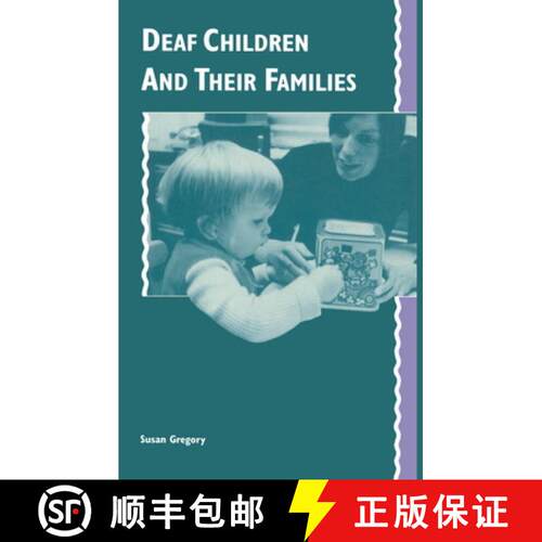 【3-4周达】Deaf Children and Their Families [9780521438476]