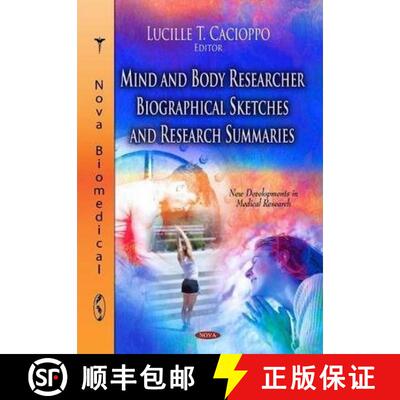 【3-4周达】Mind and Body Researcher Biographical Sketches and Research Summaries [9781628088939]