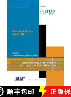 【3-4周达】Micro Total Analysis Systems 2001: Proceedings of the µTas 2001 Symposium, Held in Monter... [9789401038935]