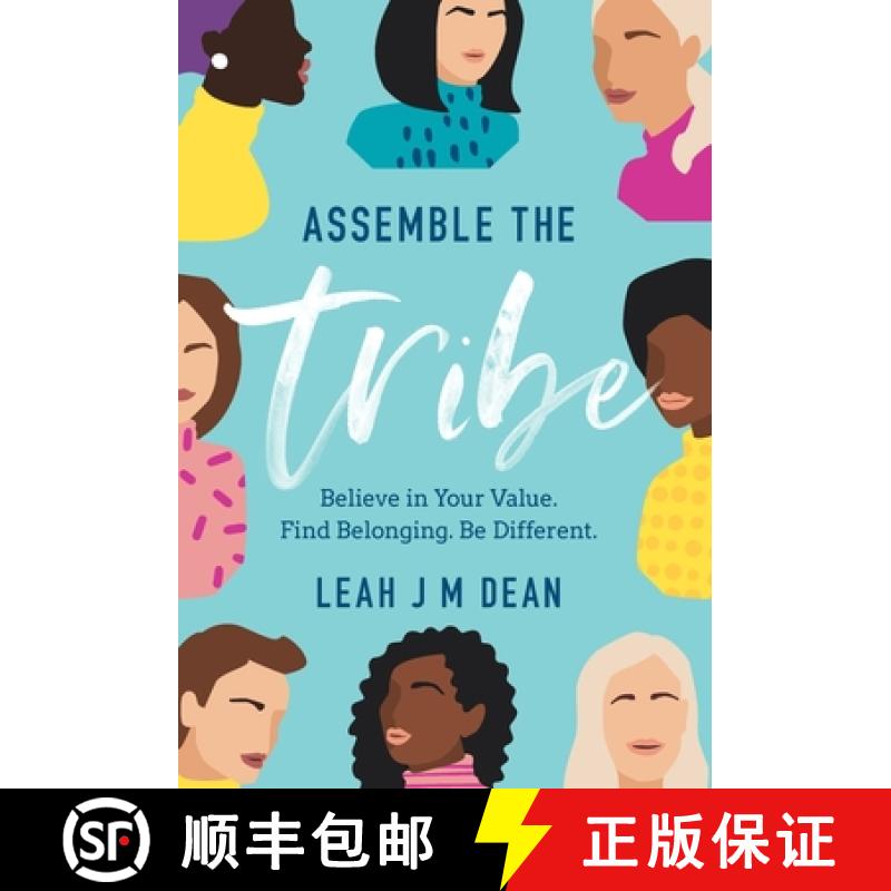 【3-4周达】Assemble the Tribe: Believe in Your Value. Find Belonging. Be Different. [9781544515816]