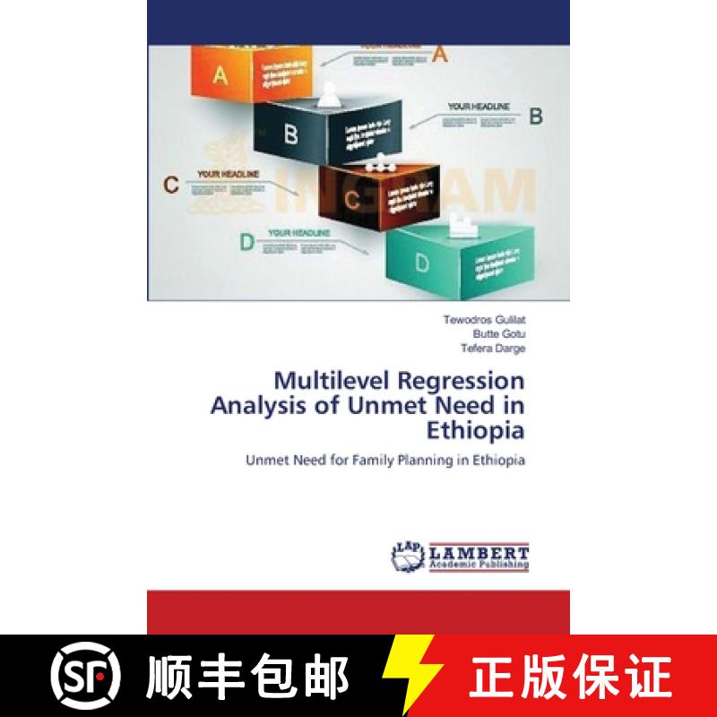 预订 Multilevel Regression Analysis of Unmet Need in Ethiopia [9783659548901]