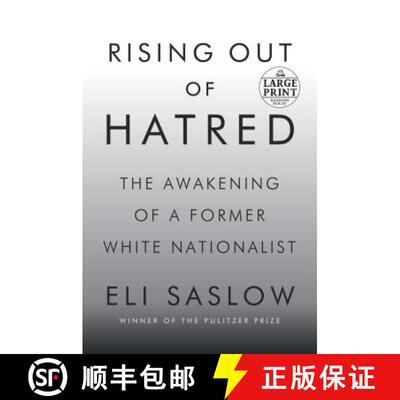【3-4周达】Rising Out of Hatred: The Awakening of a Former White Nationalist [9781984833594]